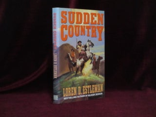 Item #09296 Sudden Country (Signed). Loren D. Estleman
