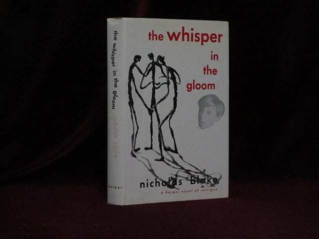 Item #09298 The Whisper in the Gloom. Nicholas Blake.