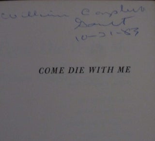 Come Die with Me (Signed)