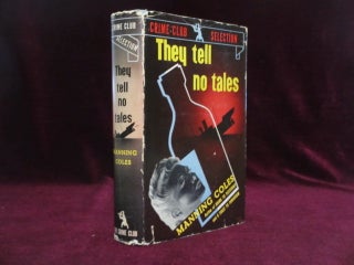 Item #09351 THEY TELL NO TALES, Double Day Crime Club. Coles MANNING