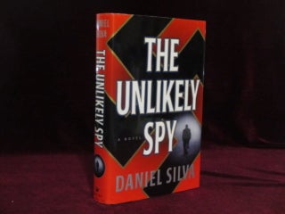 Item #09367 The Unlikely Spy (Inscribed). Daniel Silva