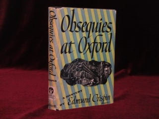Item #09371 Obsequies at Oxford. Edmund Crispin