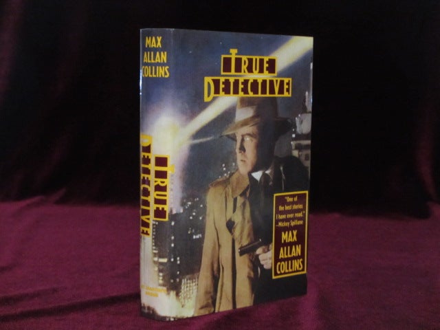 Item #09374 True Detective (Inscribed). Max Allan Collins.