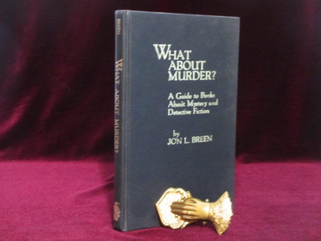 Item #09379 What About Murder? (Inscribed). Jon L. Breen.