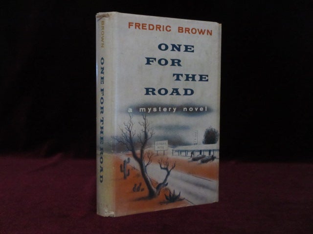 Item #09382 One for the Road. Fredric Brown.