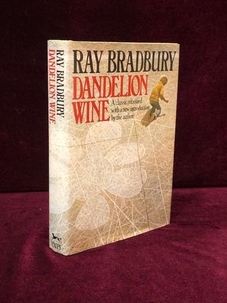 Item #09496 DANDELION WINE. Ray Bradbury
