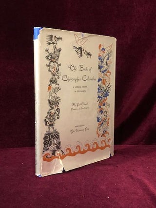 Item #09512 THE BOOK OF CHRISTOPHER COLUMBUS. A Lyrical Drama in Two Parts. Paul CLAUDEL, Jean...