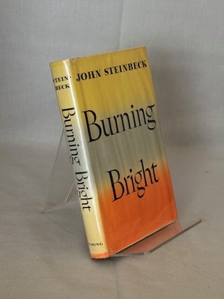 Item #09522 BURNING BRIGHT. John Steinbeck