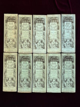 Our Mutual Friend, in the Original Monthly Parts: FIRST ISSUE of the Wrappers and FIRST ISSUE of the Text.