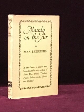 Item #09627 Mainly on the Air. Max Beerbohm