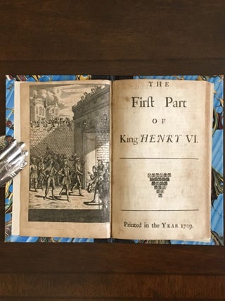 The First Part of King Henry VI. First Edition After the Folios.