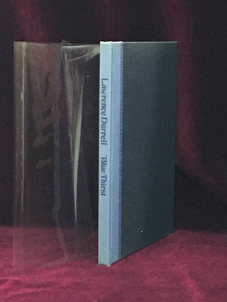 Item #09689 Blue Thirst (Signed). Lawrence Durrell