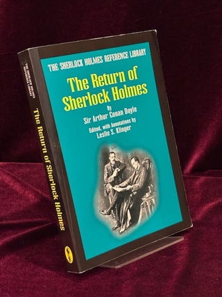 Item #09769 The Return of Sherlock Holmes. The Sherlock Holmes Reference Library. Edited, with...