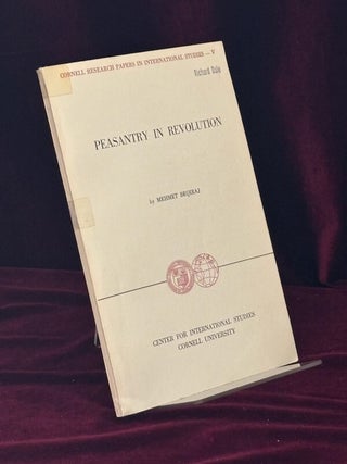 Item #09787 Peasantry in Revolution. Cornell Research Papers in International Studies - V. Mehmet...