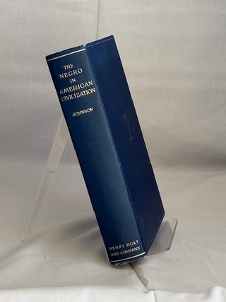 Item #09837 The Negro in American Civilization. a Study of Negro Life and Race Relations in the...