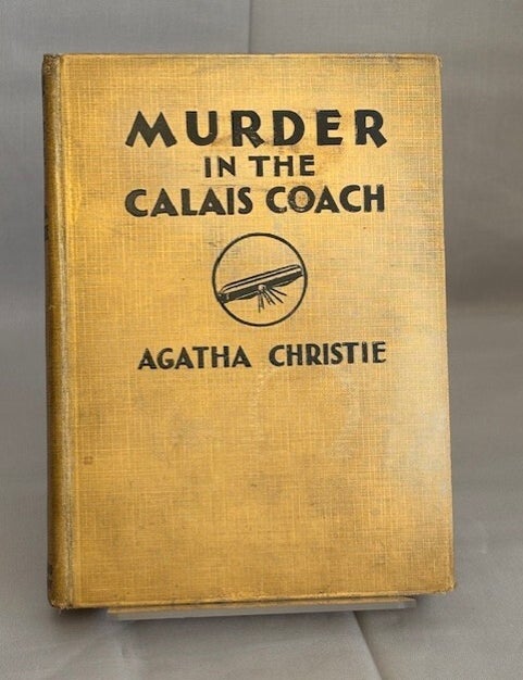 Item #09847 Murder in the Calais Coach. Agatha Christie.