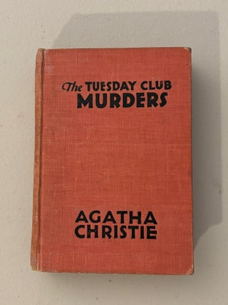 The Tuesday Club Murders. Agatha Christie.