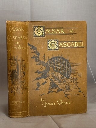 Item #09897 Caesar Cascabel. Jules Verne