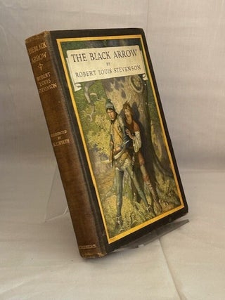 Item #09907 The Black Arrow. A Tale of the Two Roses. Robert Louis Stevenson