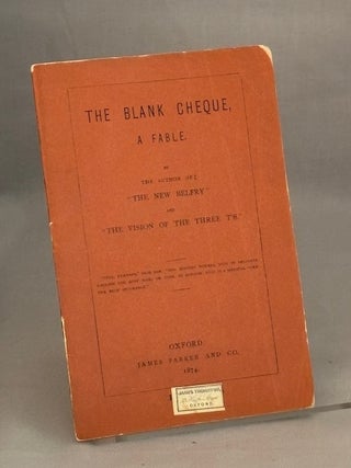 Item #09909 The Blank Cheque. A Fable. Lewis Carroll, Charles L. Dodgson