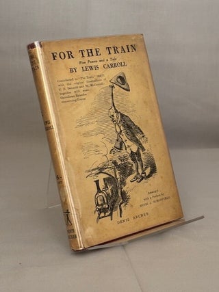 Item #09934 For the Train. Five Poems and a Tale. Lewis Carroll
