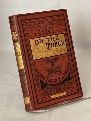 On the Track. Jules Verne.