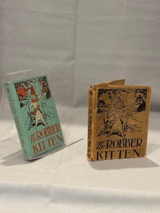 Item #09965 The Robber Kitten with Twenty-two Illustrations By John Rea Neill. John R. NEILL