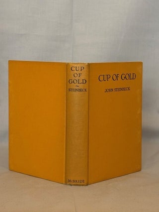 Item #10014 Cup of Gold. A Life of Henry Morgan, Buccaneer. John Steinbeck