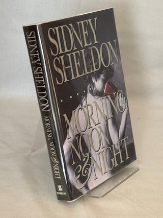 Item #10031 Morning, Noon, and Night (Signed). Sidney Sheldon