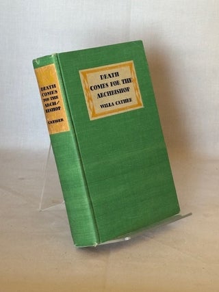 Item #10039 Death Comes for the Archbishop. Willa Cather