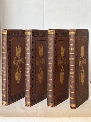 Item #10048 WAR AND PEACE A Historical Novel (Four Volumes of Six only). Leo Tolstoy, Count L. N....