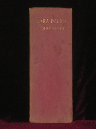 Item #2194 EZRA POUND: HIS METRIC AND POETRY. T. S Eliot