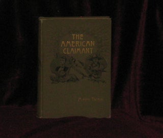 Item #2222 THE AMERICAN CLAIMANT. Mark Twain
