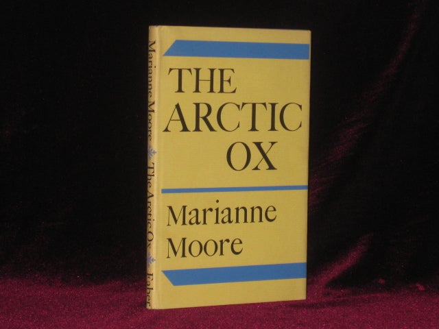 Item #3190 THE ARCTIC OX. Marianne Moore.