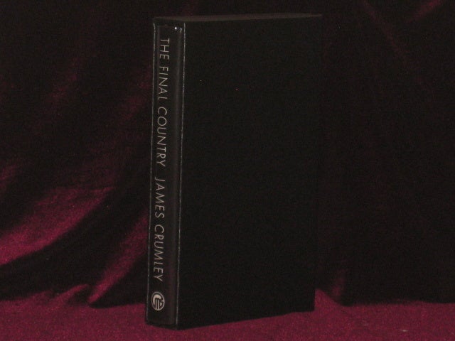 Item #3239 THE FINAL COUNTRY. James Crumley, SIGNED.