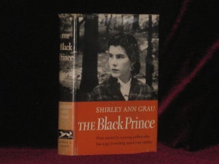 Item #3257 THE BLACK PRINCE and Other Stories. Shirley Ann Grau