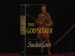 Item #3370 THE GOD-SEEKER. Sinclair Lewis