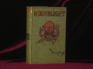 MOONBLIGHT and Six Feet of Romance [in Rare Dust jacket]