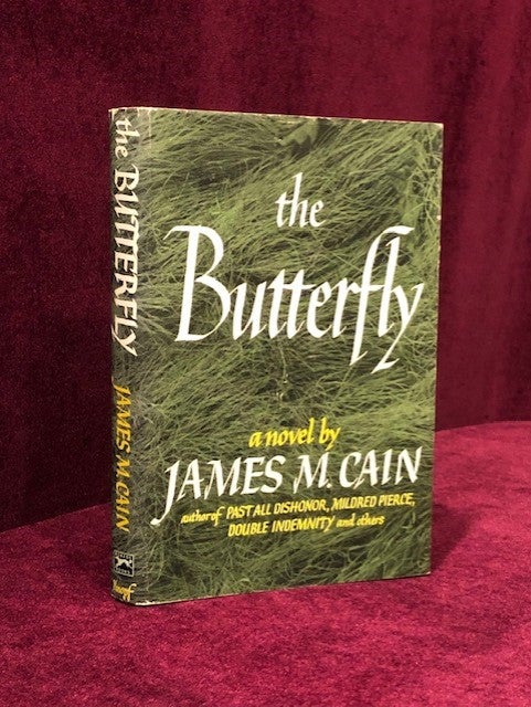 Item #3759 THE BUTTERFLY. James M. Cain, SIGNED.