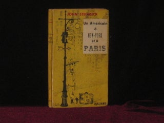 Item #3796 UN AMERICAIN A NEW YORK ET A PARIS. John Steinbeck