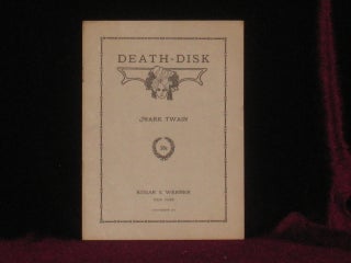 Item #3836 DEATH-DISK. Mark Twain