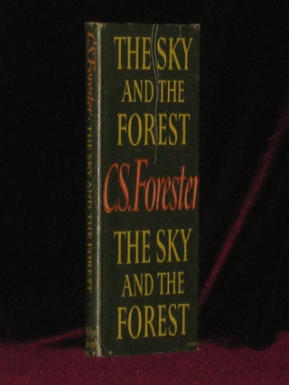Item #3876 THE SKY AND THE FOREST. C. S Forester