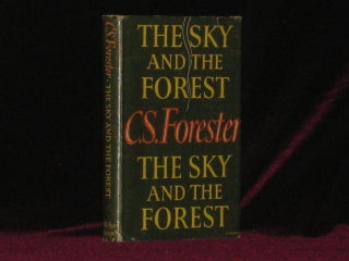 Item #3876 THE SKY AND THE FOREST. C. S. Forester