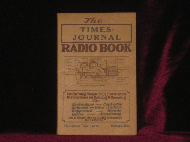 Item #4049 RADIO RECEIVERS AND HOW TO BUILD THEM. Carlton E. Butler.