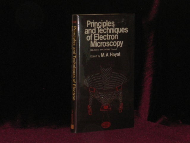 Item #4197 PRINCIPLES AND TECHNIQUES OF ELECTRON MICROSCOPY. Biological Applications. Volume 5. M. A. Hayat.