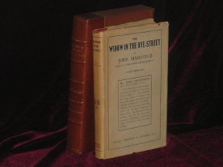 Item #4443 THE WIDOW IN THE BYE-STREET. John Masefield, SIGNED