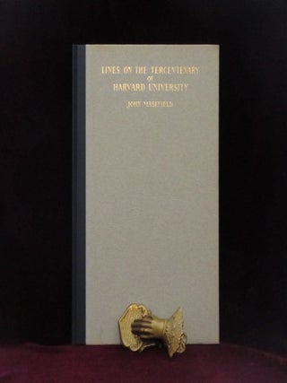 Item #4488 LINES ON THE TERCENTENARY OF HARVARD UNIVERSITY. John Masefield, SIGNED