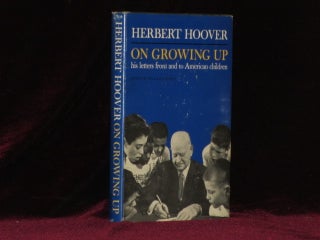 Item #4533 ON GROWING UP Letters to American Boys & Girls Including Tthe Uncomon Man" and Other...