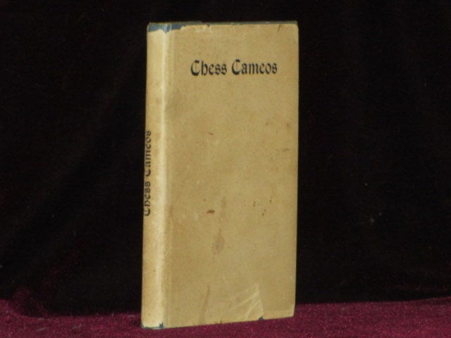 Item #4572 CHESS CAMEOS a Treatise on the Two-move Problem. F. Bonner Feast.