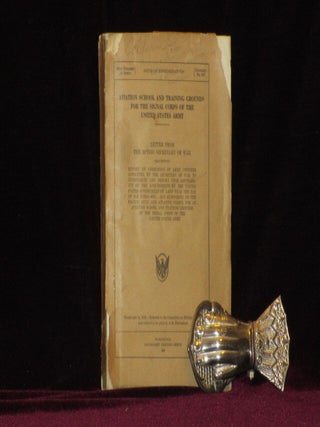 Aviation School and Training Grounds for the Signal Corps of the United States Army. Letter from the acting secretary of war, transmitting report of commission of army officers appointed by the secretary of war .